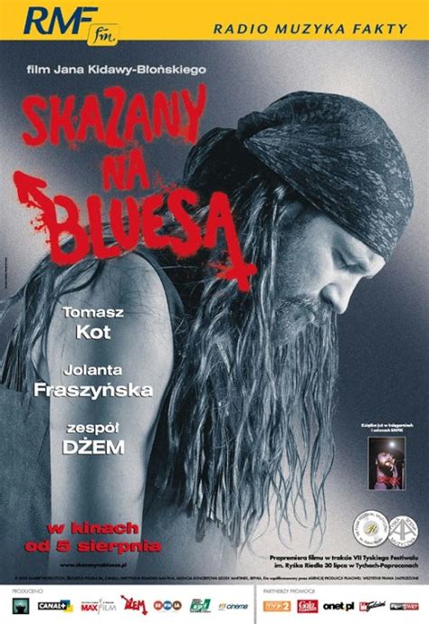 Skazany na bluesa (2005) film online,Jan Kidawa-Blonski,Tomasz Kot,Jolanta Fraszynska,Maciej Balcar,Adam Baumann